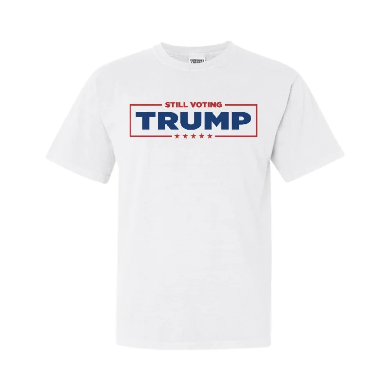 Still Voting Trump Tee