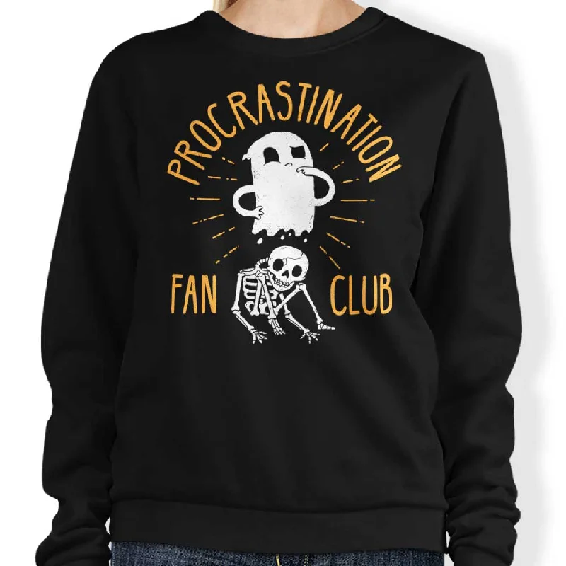 Procrastination Fan Club - Sweatshirt