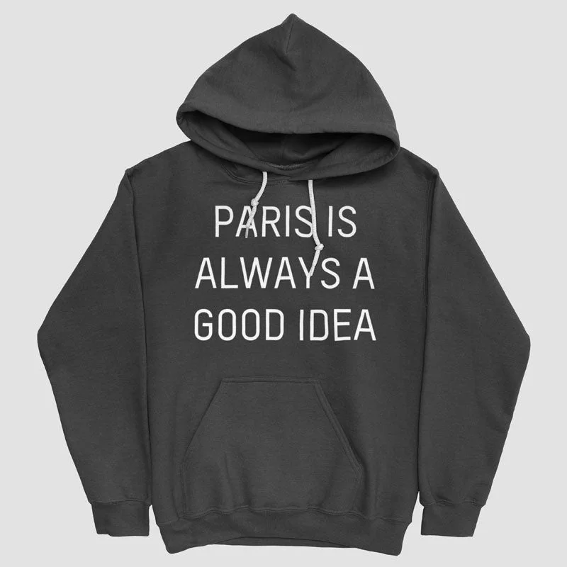 Paris is Always - Pullover Hoody