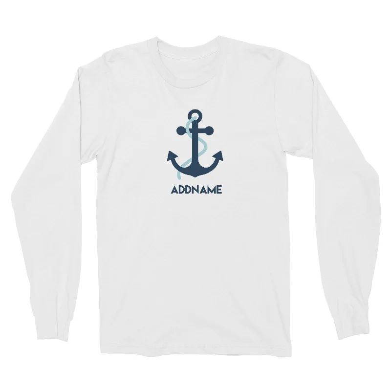 Sailor Anchor Blue Addname Long Sleeve Unisex T-Shirt  Matching Family Personalizable Designs