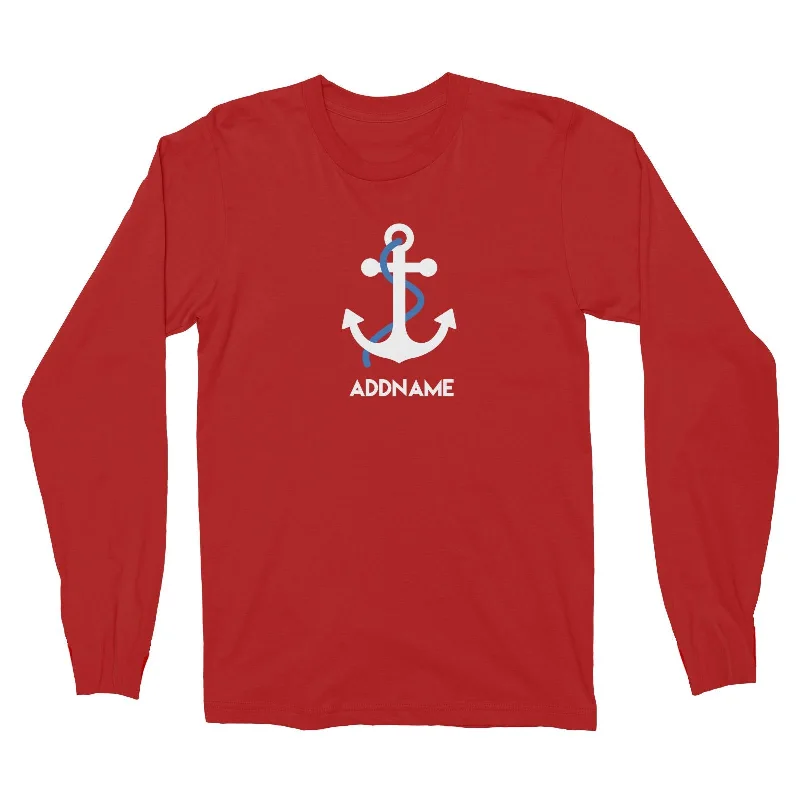 Sailor Anchor Blue Addname Long Sleeve Unisex T-Shirt  Matching Family Personalizable Designs